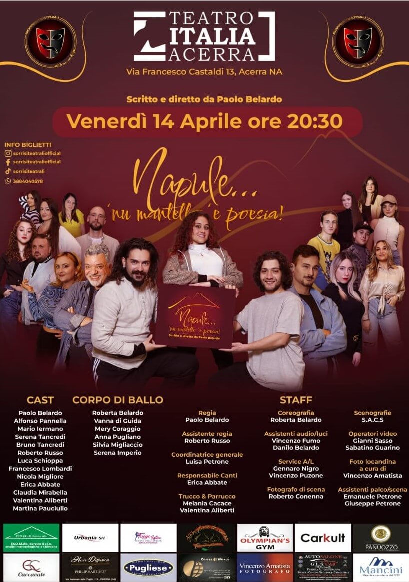 Napul'è spettacolo teatrale fatto dalla Sorrisi Teatrali