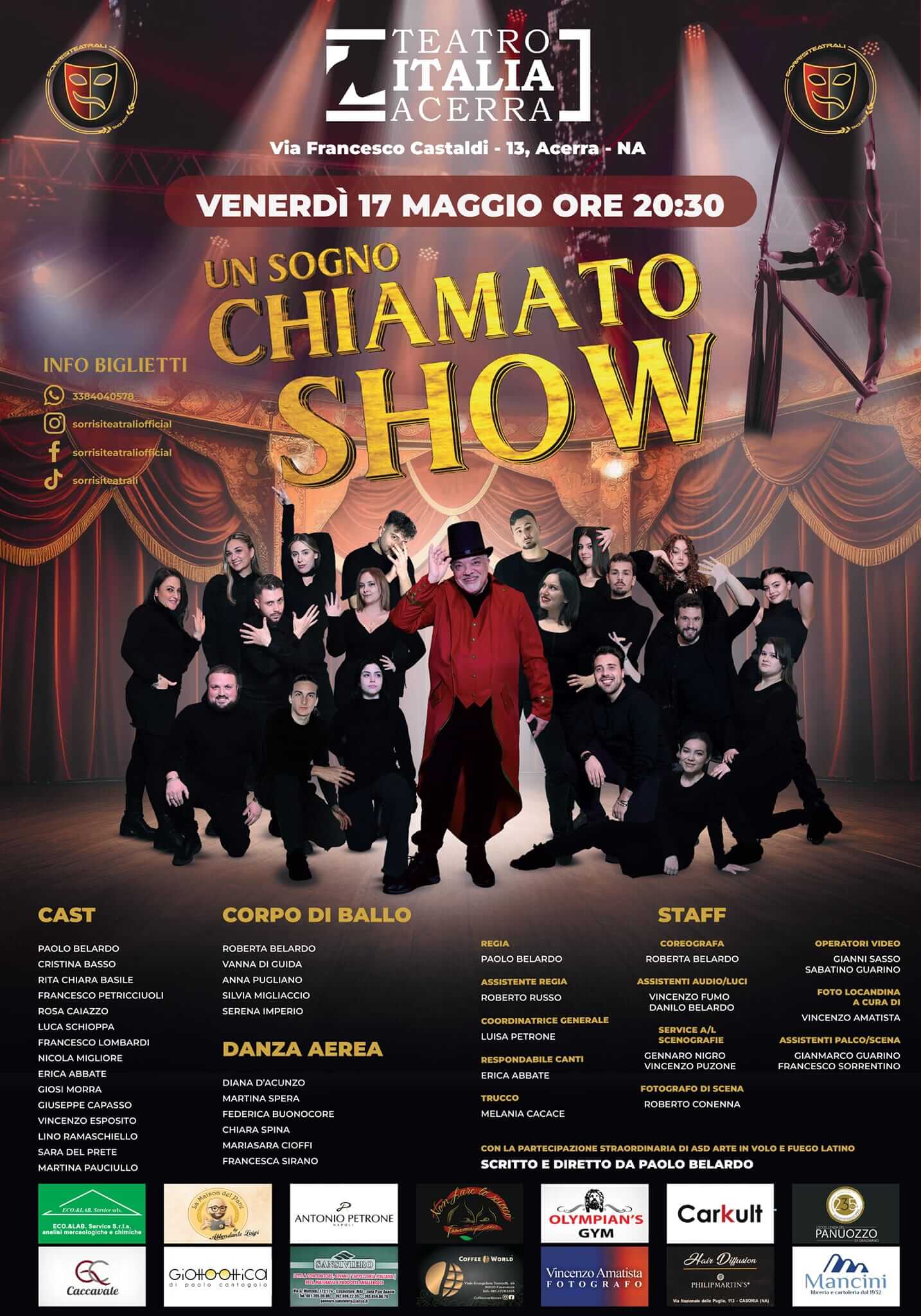 Un sogno chiamato show spettacolo fatto dalla Sorrisi Teatrali